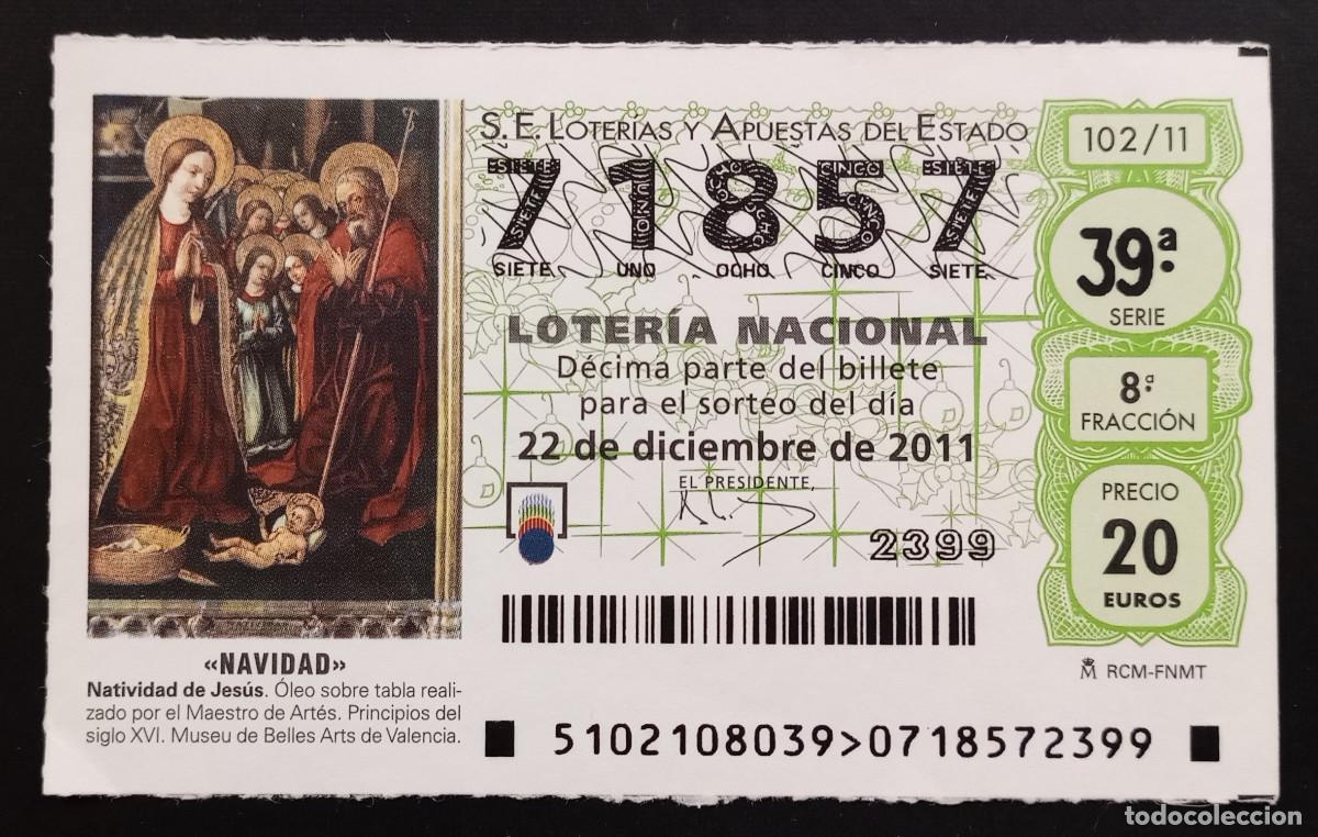 Loter&iacute;a Nacional: D&Eacute;CIMO DE LOTERIA - 22-DICIEMBRE-2011 - NATIVIDAD DE JES&Uacute;S, MAESTRO DE ART&Eacute;S