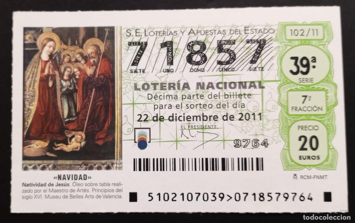Loter&iacute;a Nacional: D&Eacute;CIMO DE LOTERIA - 22-DICIEMBRE-2011 - NATIVIDAD DE JES&Uacute;S, MAESTRO DE ART&Eacute;S