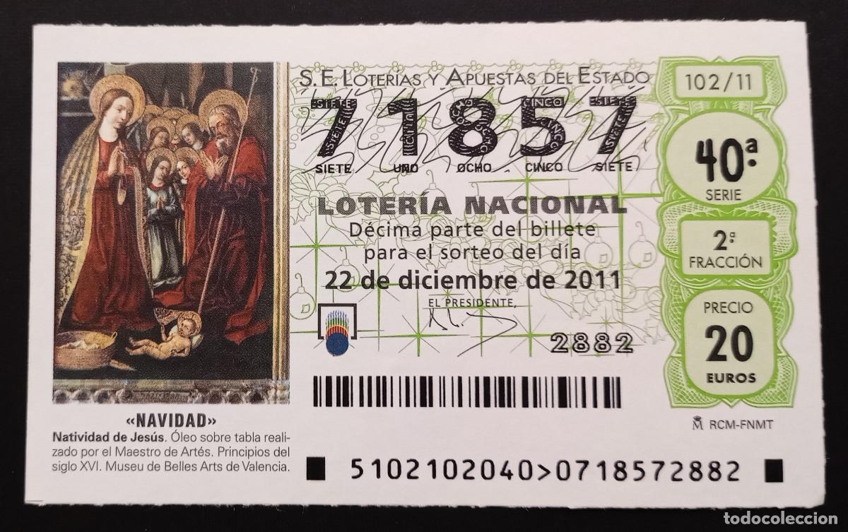 Loter&iacute;a Nacional: D&Eacute;CIMO DE LOTERIA - 22-DICIEMBRE-2011 - NATIVIDAD DE JES&Uacute;S, MAESTRO DE ART&Eacute;S