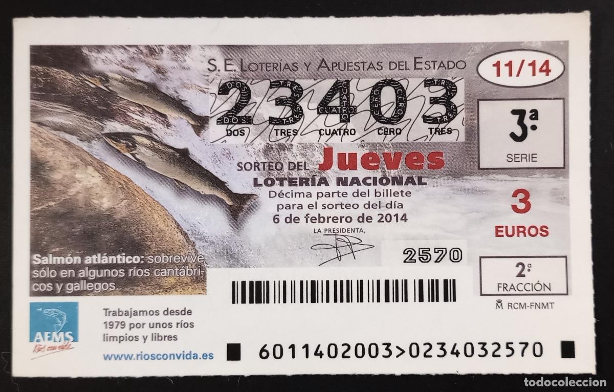 Loter&iacute;a Nacional: D&Eacute;CIMO DE LOTERIA - 6-FEBRERO-2014 - AEMS, SALM&Oacute;N ATL&Aacute;NTICO