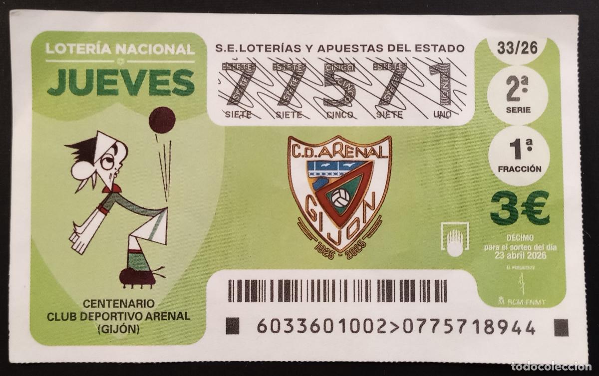 Loter&iacute;a Nacional: D&Eacute;CIMO DE LOTERIA - 23-ABRIL-2026 - CENTENARIO CLUB DEPORTIVO ARENAL, GIJ&Oacute;N