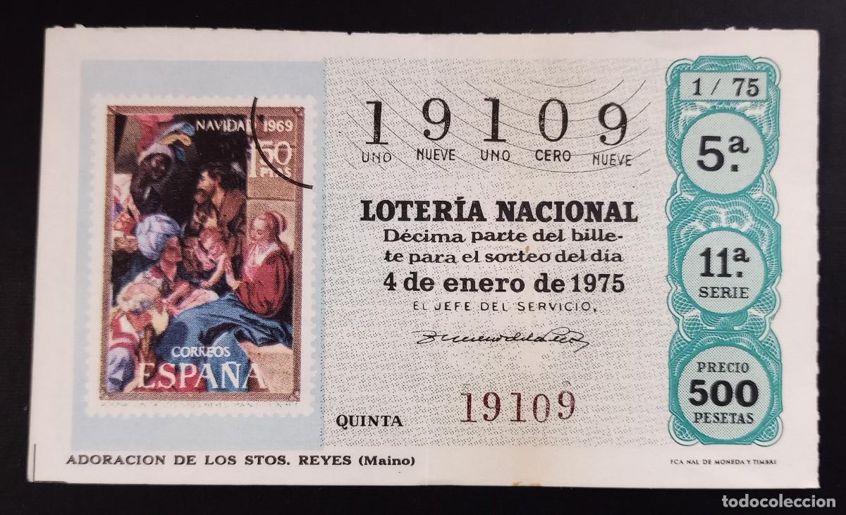 Loter&iacute;a Nacional: D&Eacute;CIMO DE LOTERIA - 4-ENERO-1975 - SELLO CORREOS, ADORACI&Oacute;N DE LOS STOS. REYES. MAINO