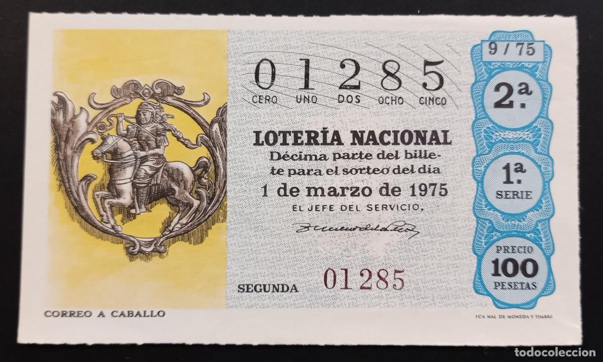 Nationale spanische Lotterie: D&Eacute;CIMO DE LOTERIA - 1-MARZO-1975 - CORREO A CABALLO