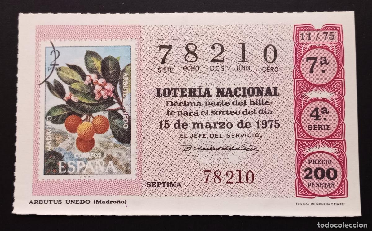 National Spanish Lottery: D&Eacute;CIMO DE LOTERIA - 15-MARZO-1975 - SELLO CORREOS, ARBUTUS UNEDO, MADRO&Ntilde;O