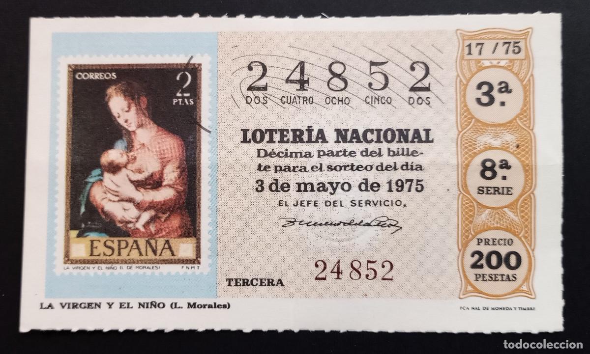 Loter&iacute;a Nacional: D&Eacute;CIMO DE LOTERIA - 3-MAYO-1975 - SELLO CORREOS, LA VIRGEN Y EL NI&Ntilde;O, MORALES