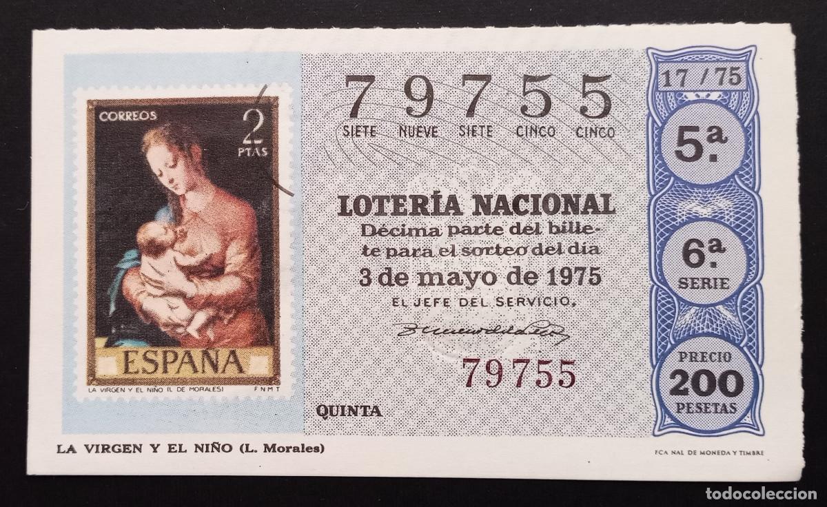 Loter&iacute;a Nacional: D&Eacute;CIMO DE LOTERIA - 3-MAYO-1975 - SELLO CORREOS, LA VIRGEN Y EL NI&Ntilde;O, MORALES