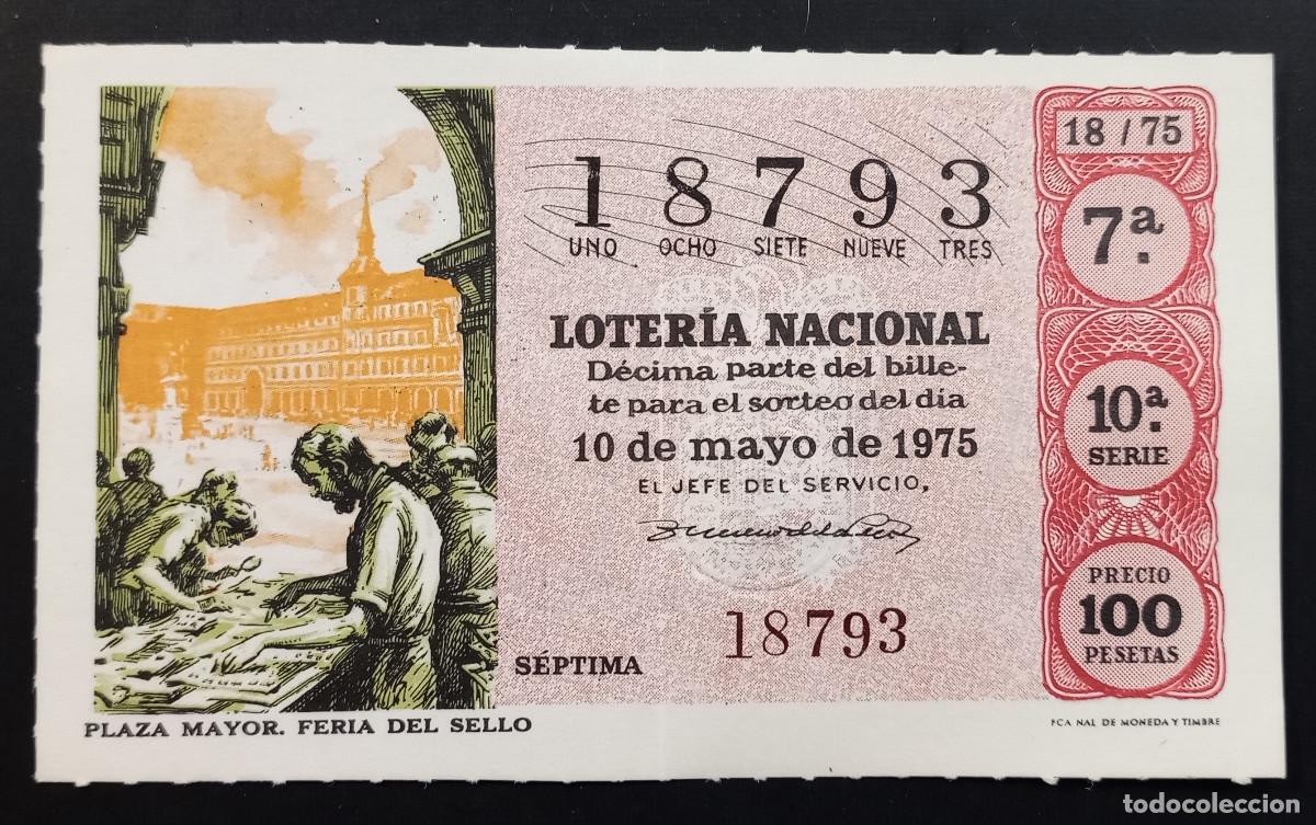 Loter&iacute;a Nacional: D&Eacute;CIMO DE LOTERIA - 10-MAYO-1975 - PLAZA MAYOR, FERIA DEL SELLO