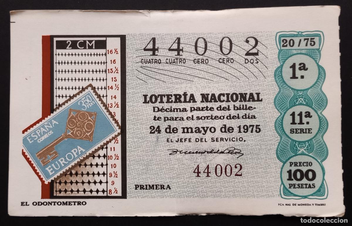 Loter&iacute;a Nacional: D&Eacute;CIMO DE LOTERIA - 24-MAYO-1975 - EL ODONT&Oacute;METRO
