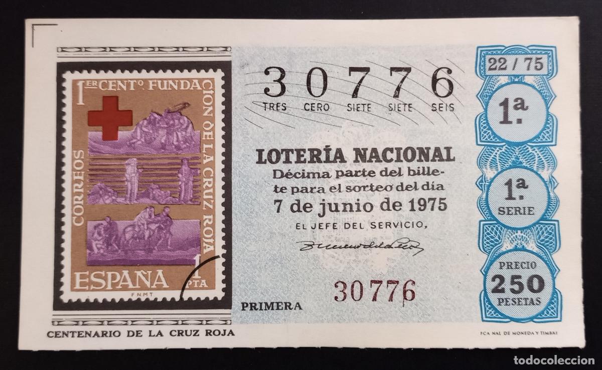 Loterie Nationale: D&Eacute;CIMO DE LOTERIA - 7-JUNIO-1975 - SELLO CORREOS, CENTENARIO DE LA CRUZ ROJA