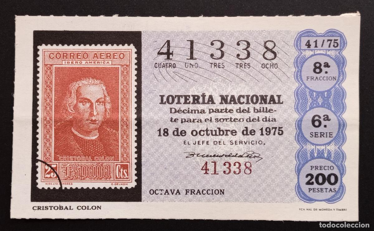 Loter&iacute;a Nacional: D&Eacute;CIMO DE LOTERIA - 18-OCTUBRE-1975 - SELLO DE CORREOS, CRISTOBAL COL&Oacute;N
