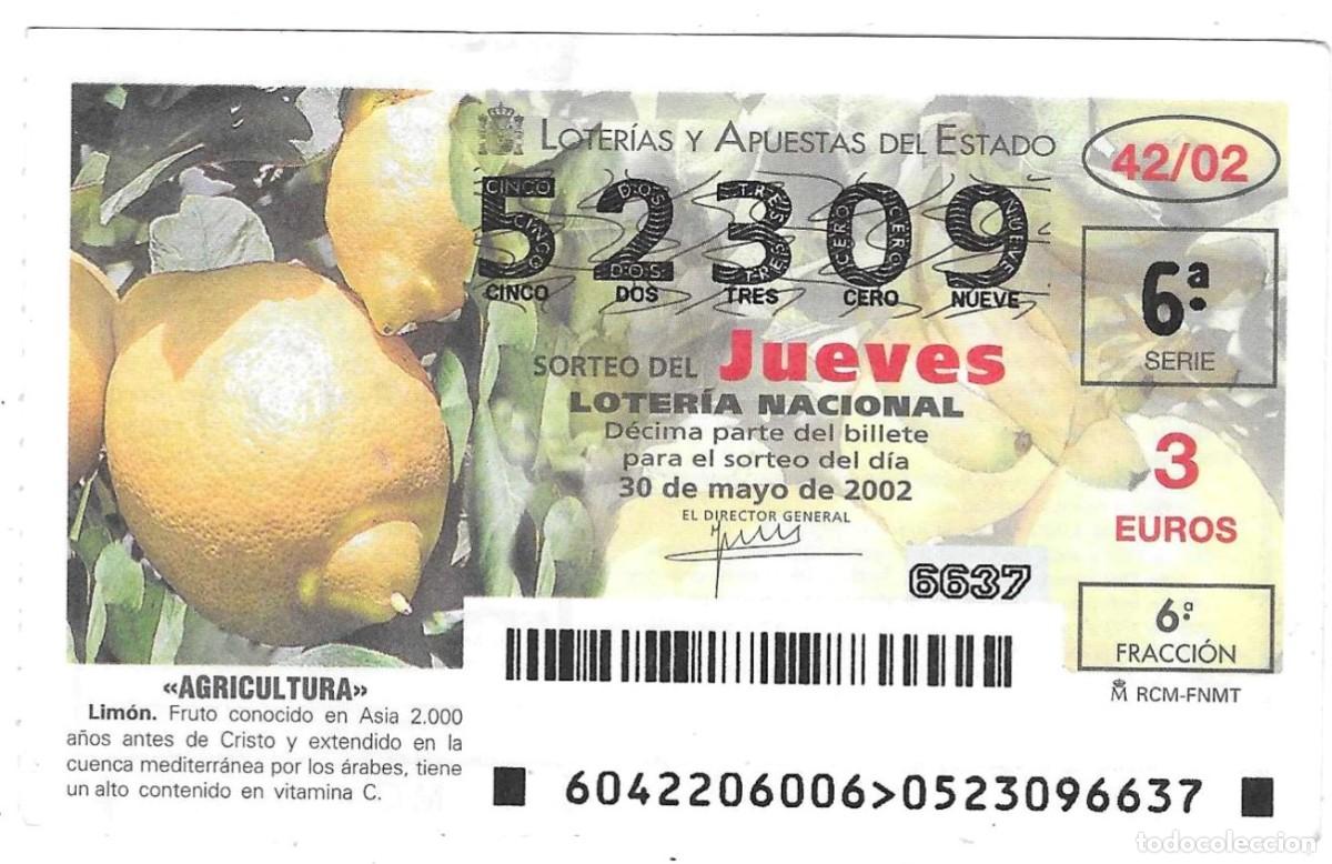 Loter&iacute;a Nacional: D&eacute;cimo Loter&iacute;a del Jueves, a&ntilde;o 2002 sorteo 42. Agricultura. Lim&oacute;n. ref. 10-0242