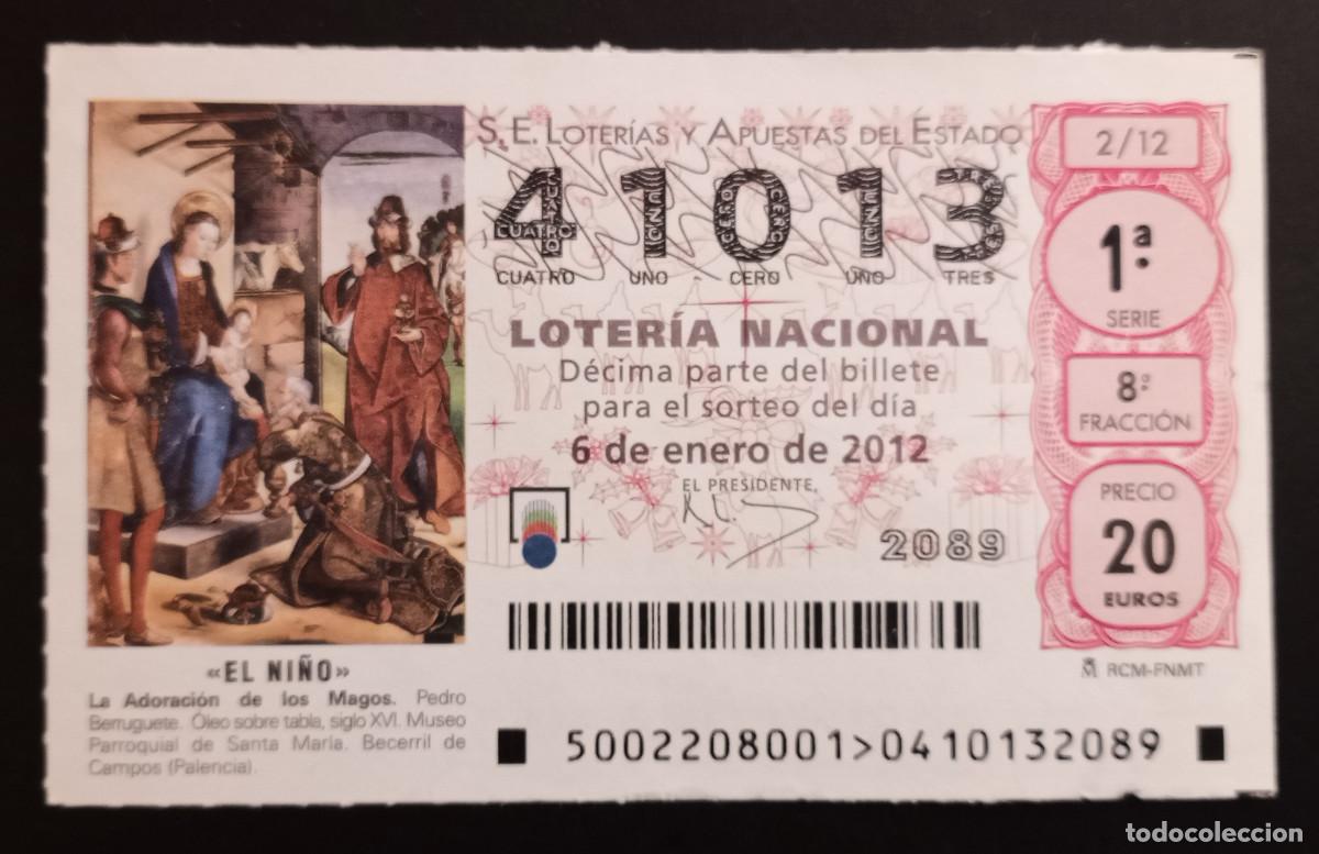 Loter&iacute;a Nacional: D&Eacute;CIMO DE LOTERIA - 6-ENERO-2012 - EL NI&Ntilde;O. LA ADORACI&Oacute;N DE LOS MAGOS, PEDRO BERRUGUETE