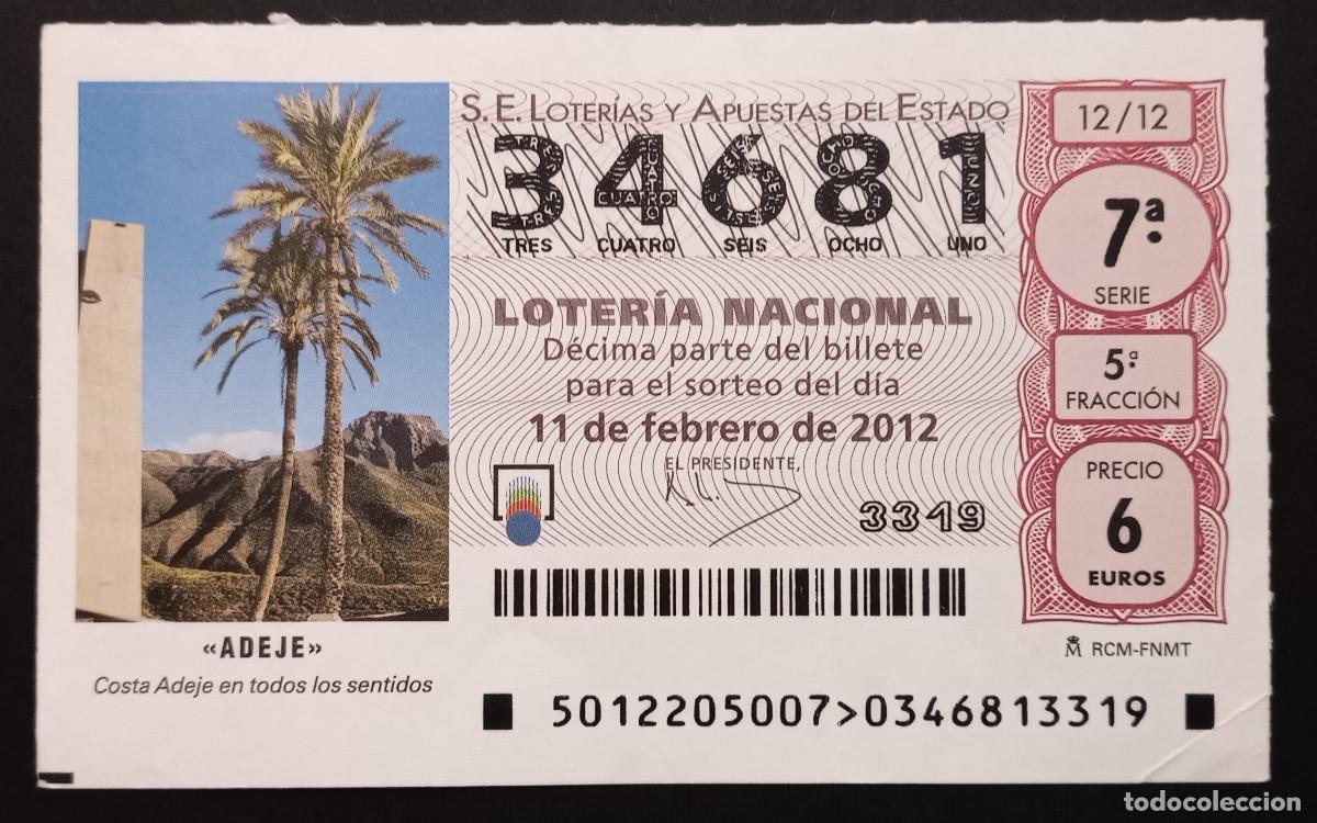 Loter&iacute;a Nacional: D&Eacute;CIMO DE LOTERIA - 11-FEBRERO-2012 - ADEJE