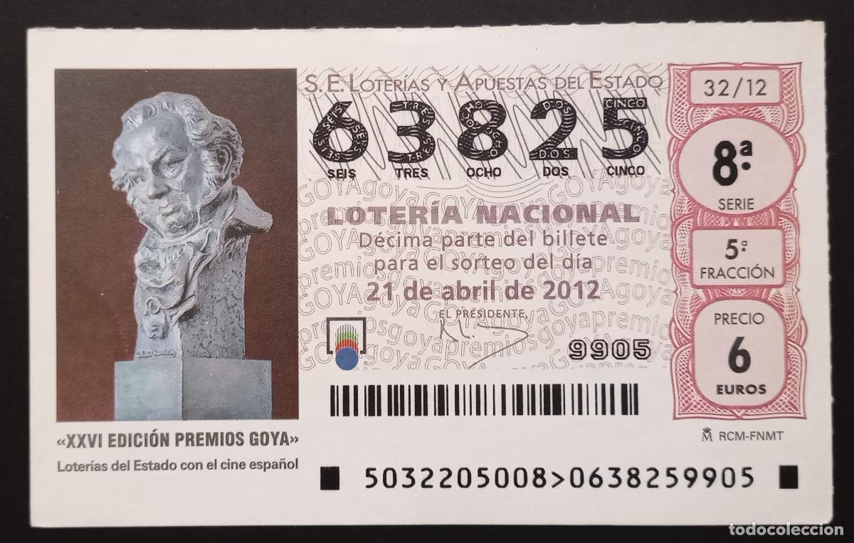 Loter&iacute;a Nacional: D&Eacute;CIMO DE LOTERIA - 21-ABRIL-2012 - XXVI EDICI&Oacute;N PREMIOS GOYA