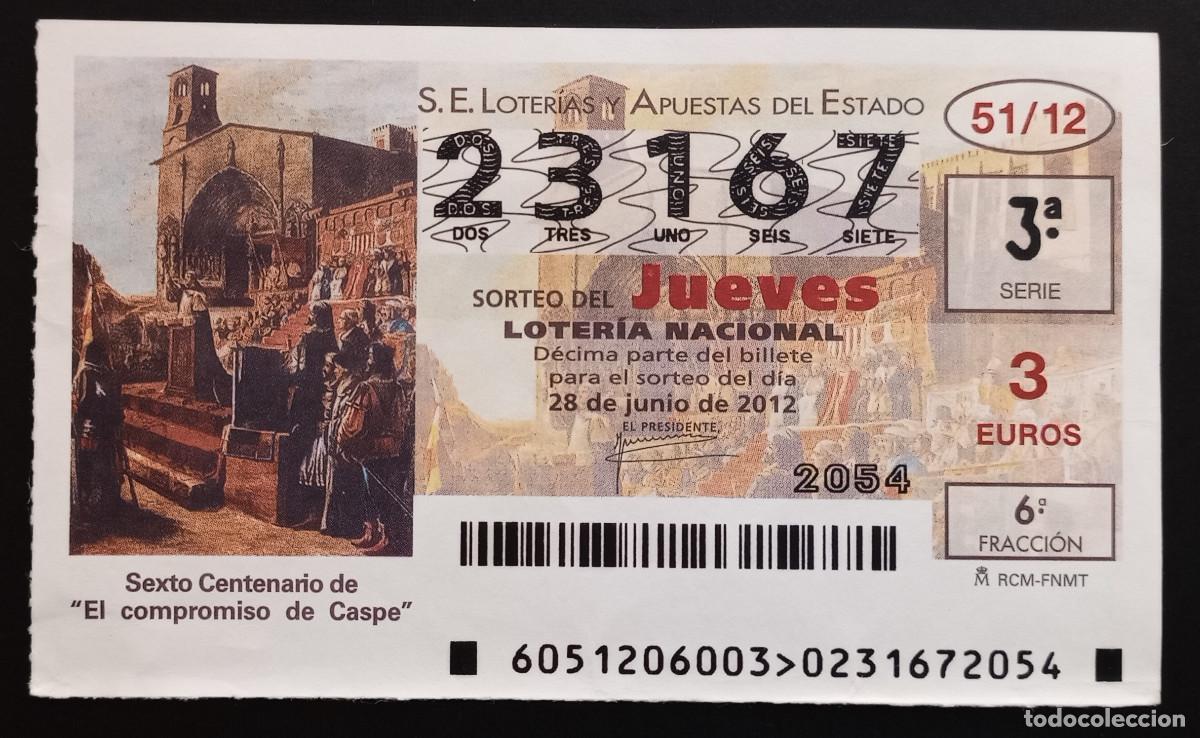 Loter&iacute;a Nacional: D&Eacute;CIMO DE LOTERIA - 28-JUNIO-2012 - SEXTO CENTENARIO DE EL COMPROMISO DE CASPE