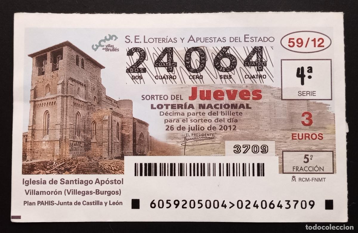 Loter&iacute;a Nacional: D&Eacute;CIMO DE LOTERIA - 26-JULIO-2012 - IGLESIA DE SANTIAGO AP&Oacute;STOL, VILLAMOR&Oacute;N