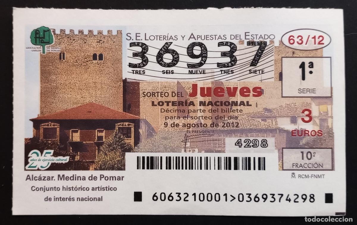 Loter&iacute;a Nacional: D&Eacute;CIMO DE LOTERIA - 9-AGOSTO-2012 - ALC&Aacute;ZAR, MEDINA DE POMAR