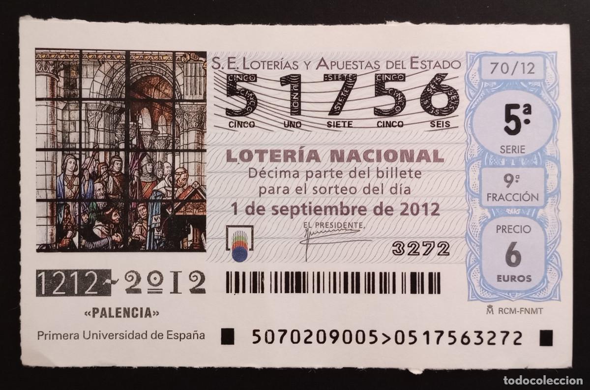 Loter&iacute;a Nacional: D&Eacute;CIMO DE LOTERIA - 1-SEPTIEMBRE-2012 - PALENCIA, PRIMERA UNIVERSIDAD DE ESPA&Ntilde;A