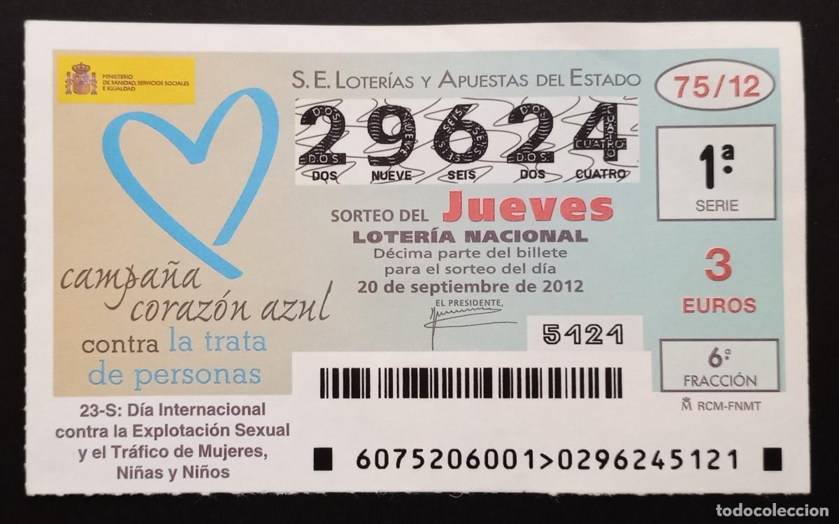 Loter&iacute;a Nacional: D&Eacute;CIMO DE LOTERIA - 20-SEPTIEMBRE-2012 - CAMPA&Ntilde;A CORAZ&Oacute;N AZUL