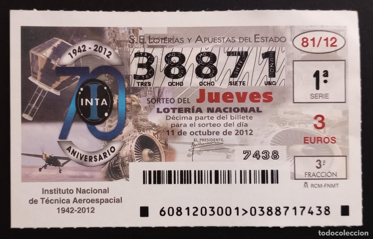 Loter&iacute;a Nacional: D&Eacute;CIMO DE LOTERIA - 11-OCTUBRE-2012 - INSTITUTO NACIONAL DE T&Eacute;CNICA AEROESPACIAL