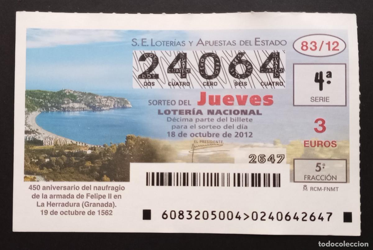 Loter&iacute;a Nacional: D&Eacute;CIMO DE LOTERIA - 18-OCTUBRE-2012 - 450 ANIVERSARIO NAUFRAGIO DE LA ARMADA DE FELIPE II