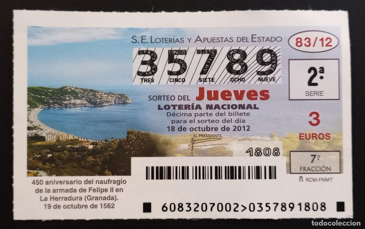 Loter&iacute;a Nacional: D&Eacute;CIMO DE LOTERIA - 18-OCTUBRE-2012 - 450 ANIVERSARIO NAUFRAGIO DE LA ARMADA DE FELIPE II