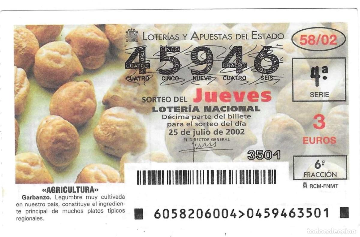 Loter&iacute;a Nacional: D&eacute;cimo Loter&iacute;a del Jueves, sorteo58 de 2002. Agricultura. Garbanzo. ref. 10-0258
