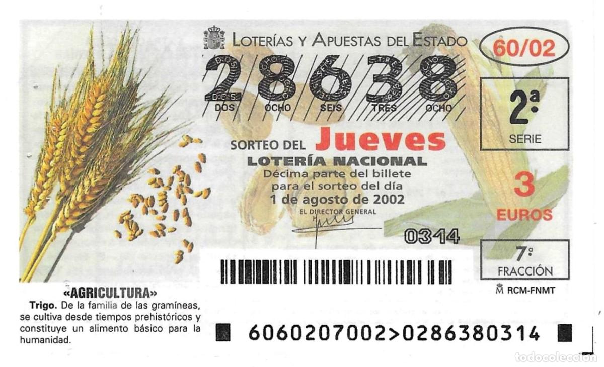 Loter&iacute;a Nacional: D&eacute;cimo Loter&iacute;a del Jueves, sorteo n&ordm; 60 de 2002. Agricultura. Trigo. ref. 10-0260