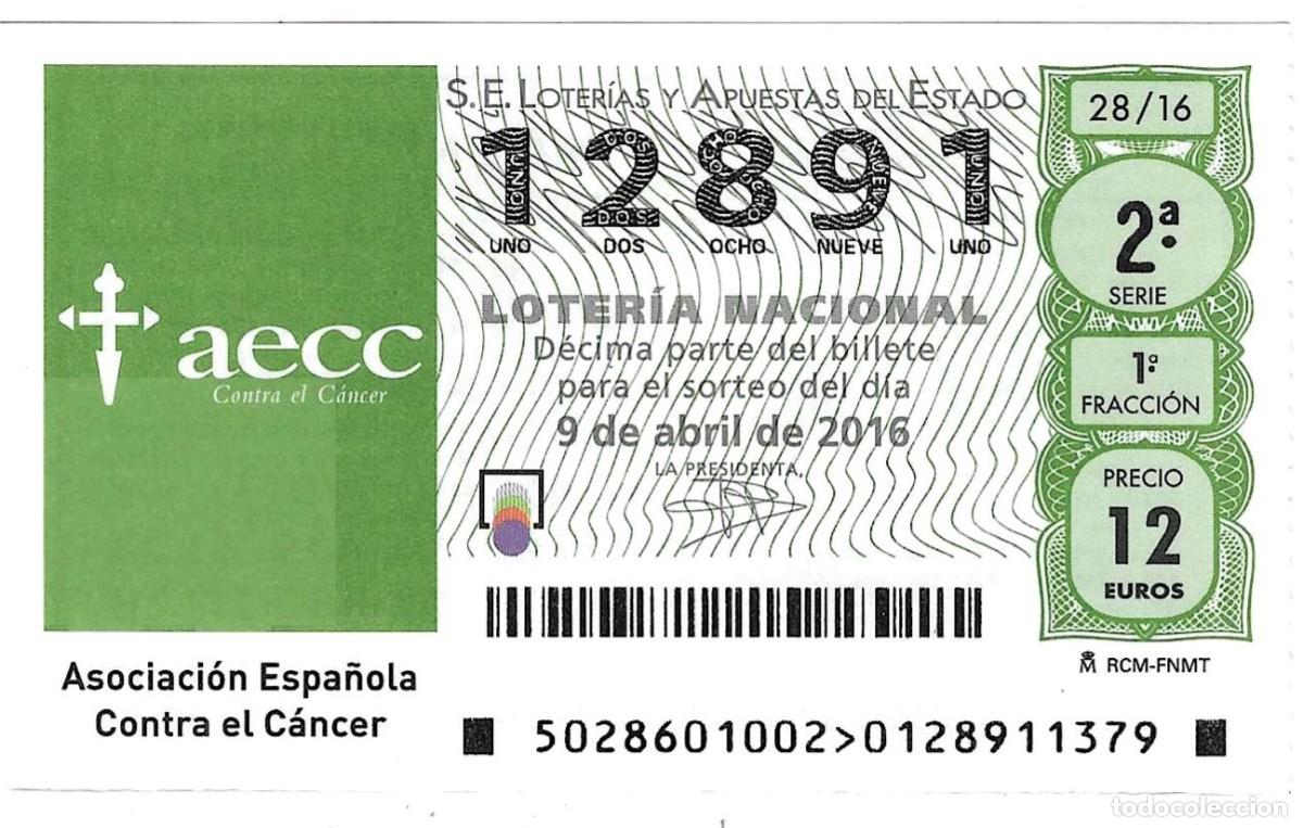 Loter&iacute;a Nacional: D&eacute;cimo Loter&iacute;a Nacional, sorteo n&ordm; 28 de 2016. Asociaci&oacute;n Espa&ntilde;ola Contra el C&aacute;ncer. ref. 9-1628