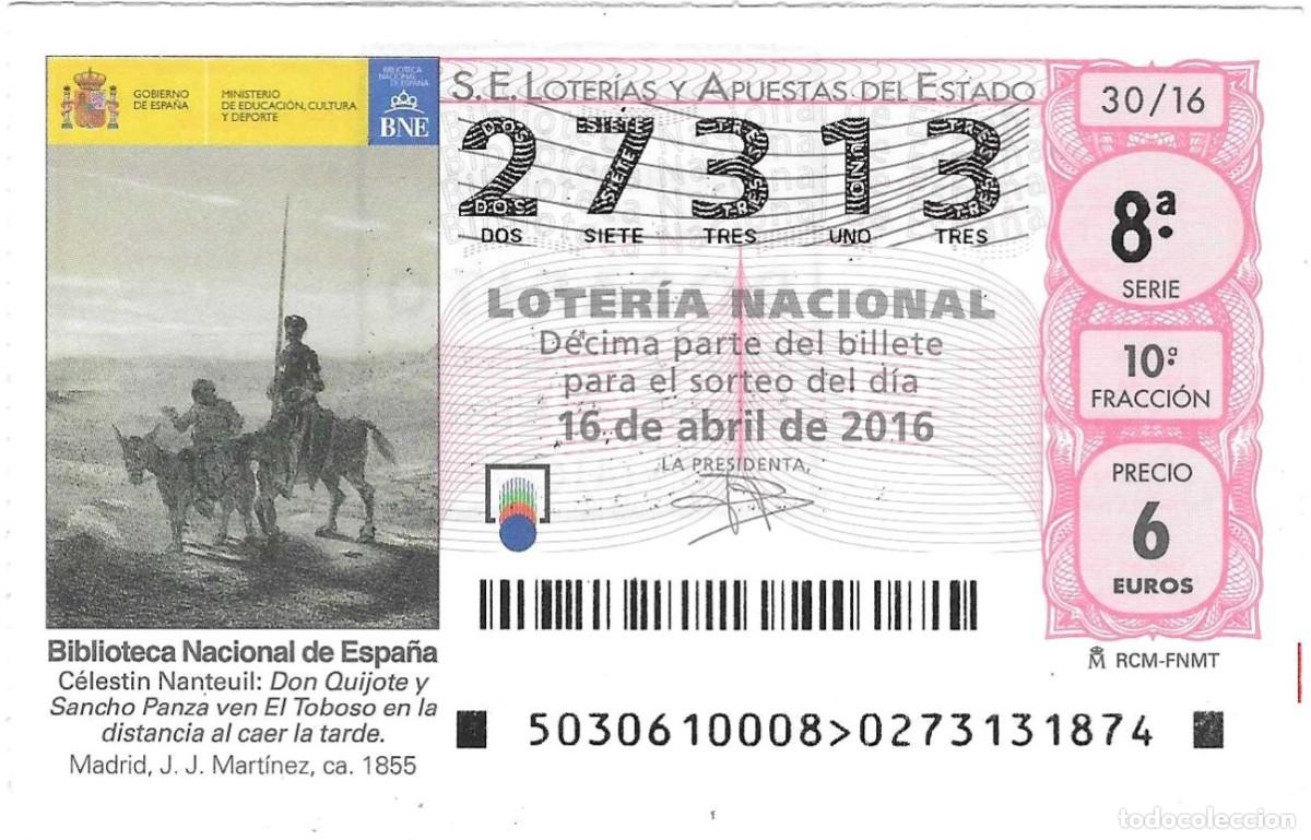 Loter&iacute;a Nacional: D&eacute;cimo Loter&iacute;a Nacional, sorteo n&ordm; 30 de 2016. Don Quijote y Sancho. ref. 9-1630