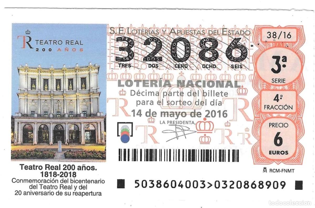 Loter&iacute;a Nacional: D&eacute;cimo Loter&iacute;a Nacional, sorteo n&ordm; 38 de 2016. Teatro Real 200 a&ntilde;os 1818-2018. ref. 9-1638