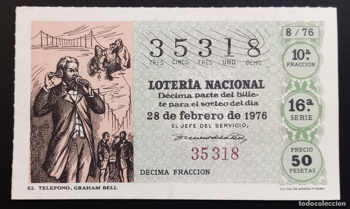 Loter&iacute;a Nacional: D&Eacute;CIMO DE LOTERIA - 28-FEBRERO-1976 - EL TEL&Eacute;FONO, GRAHAM BELL