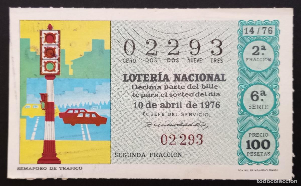 Loter&iacute;a Nacional: D&Eacute;CIMO DE LOTERIA - 10-ABRIL-1976 - SEM&Aacute;FORO DE TRAFICO
