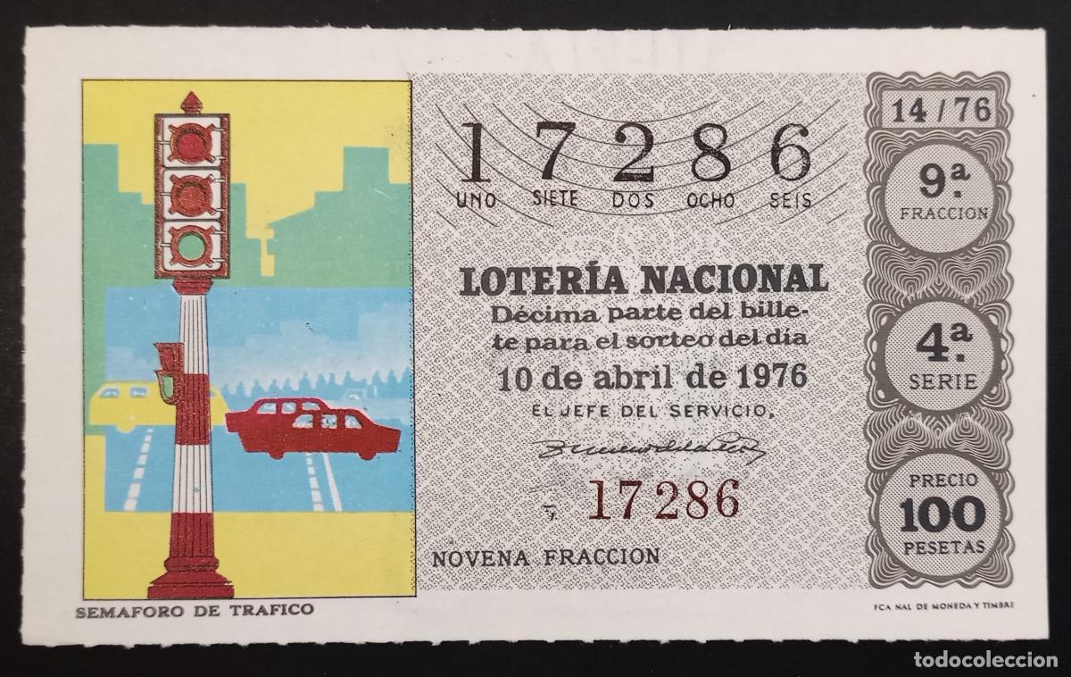 Loter&iacute;a Nacional: D&Eacute;CIMO DE LOTERIA - 10-ABRIL-1976 - SEM&Aacute;FORO DE TRAFICO