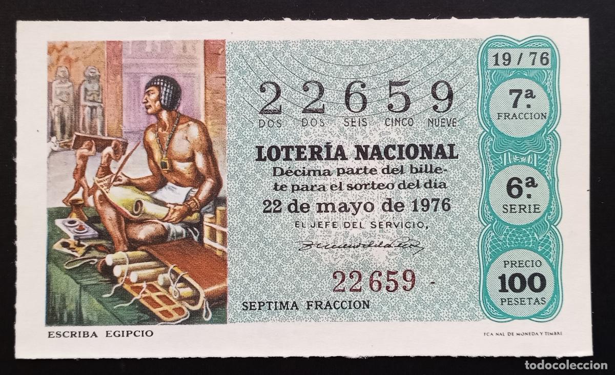 Loter&iacute;a Nacional: D&Eacute;CIMO DE LOTERIA - 22-MAYO-1976 - ESCRIBA EGIPCIO