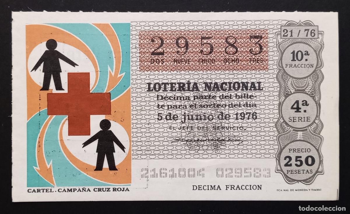 Loter&iacute;a Nacional: D&Eacute;CIMO DE LOTERIA - 5-JUNIO-1976 - CARTEL. CAMPA&Ntilde;A CRUZ ROJA