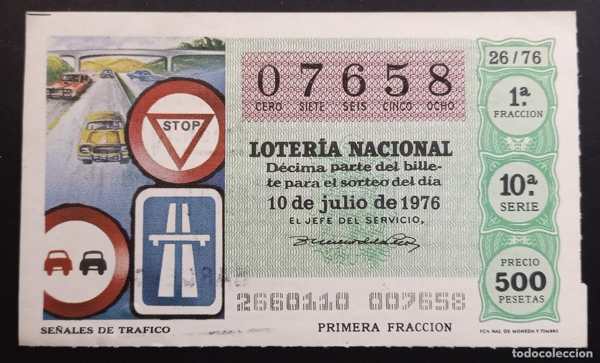 Loter&iacute;a Nacional: D&Eacute;CIMO DE LOTERIA - 10-JULIO-1976 - SE&Ntilde;ALES DE TR&Aacute;FICO