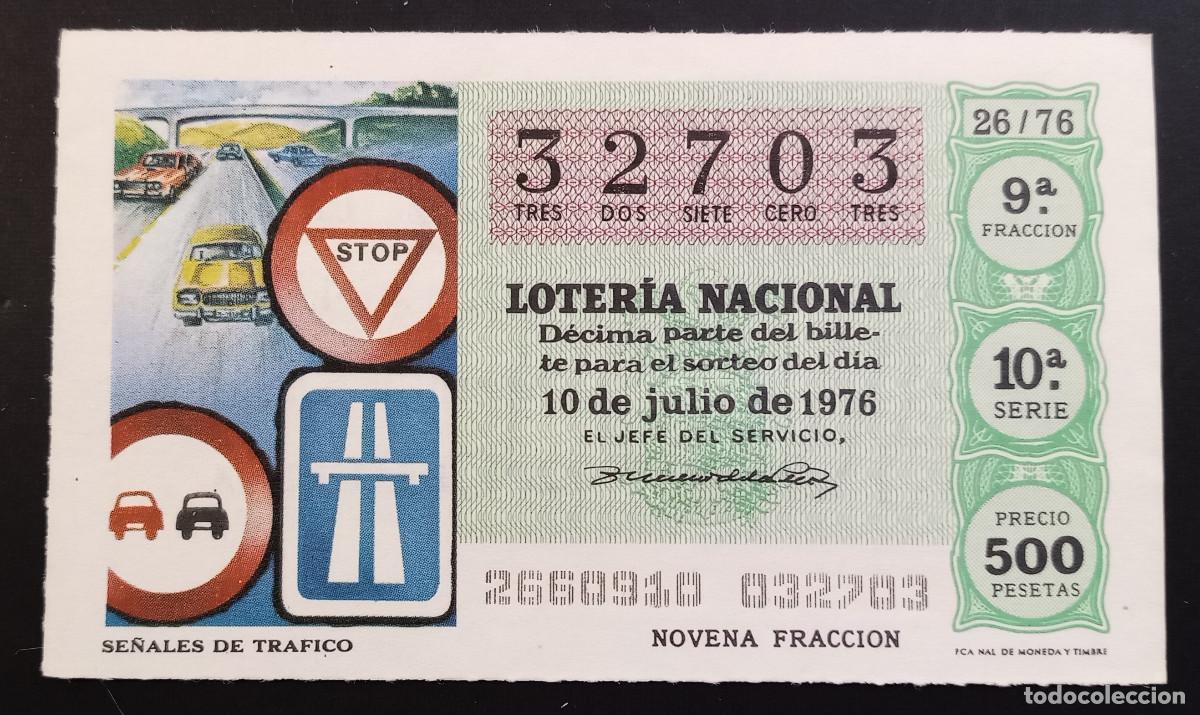 Loter&iacute;a Nacional: D&Eacute;CIMO DE LOTERIA - 10-JULIO-1976 - SE&Ntilde;ALES DE TR&Aacute;FICO