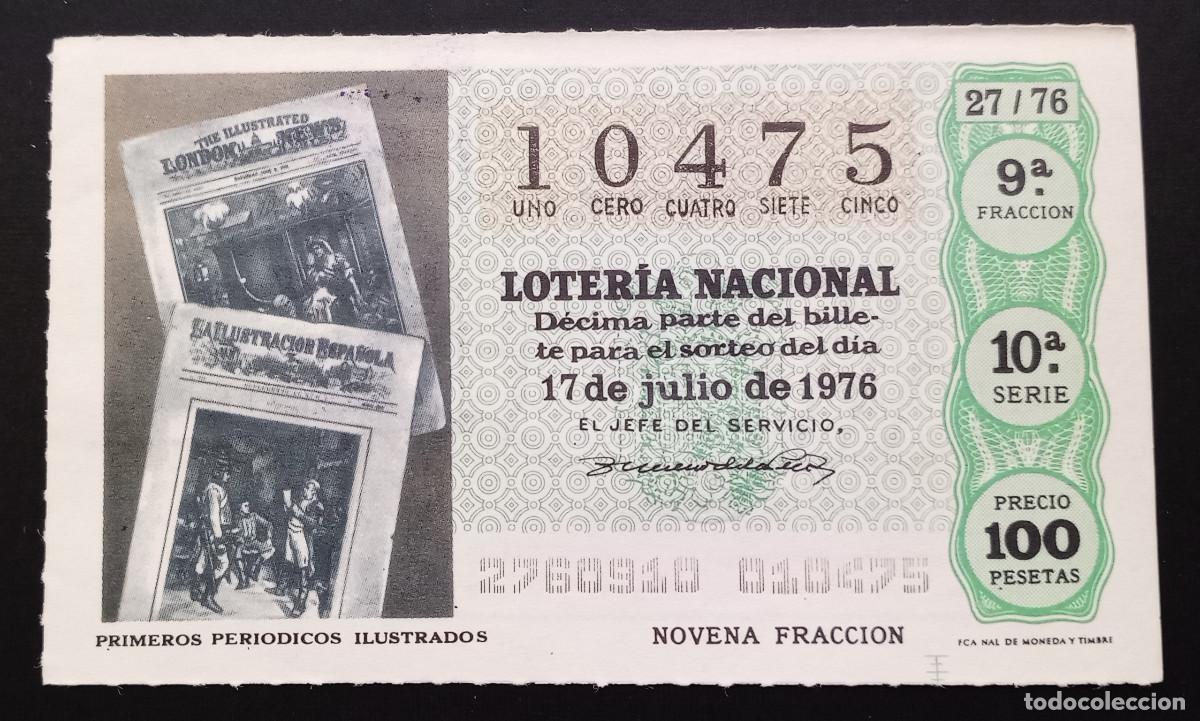 Loter&iacute;a Nacional: D&Eacute;CIMO DE LOTERIA - 17-JULIO-1976 - PRIMEROS PERI&Oacute;DICOS ILUSTRADOS