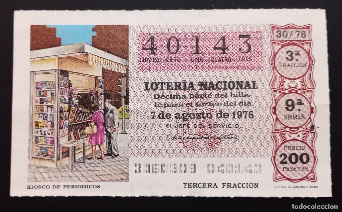 Loter&iacute;a Nacional: D&Eacute;CIMO DE LOTERIA - 7-AGOSTO-1976 - KIOSKO DE PERI&Oacute;DICOS