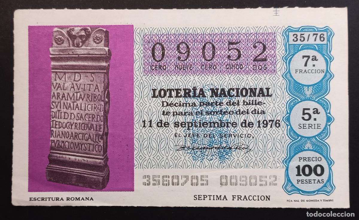 Loter&iacute;a Nacional: D&Eacute;CIMO DE LOTERIA - 11-SEPTIEMBRE-1976 - ESCRITURA ROMANA