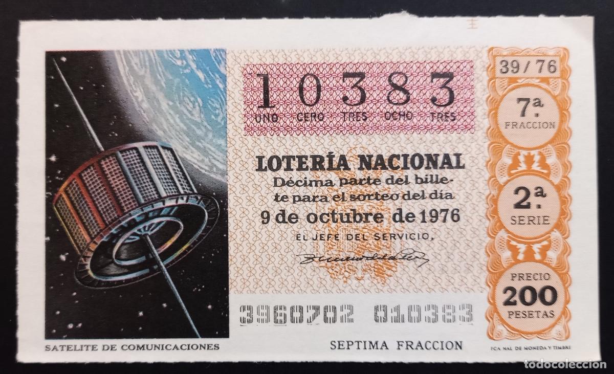 National Spanish Lottery: D&Eacute;CIMO DE LOTERIA - 9-OCTUBRE-1976 - SAT&Eacute;LITE DE COMUNICACIONES