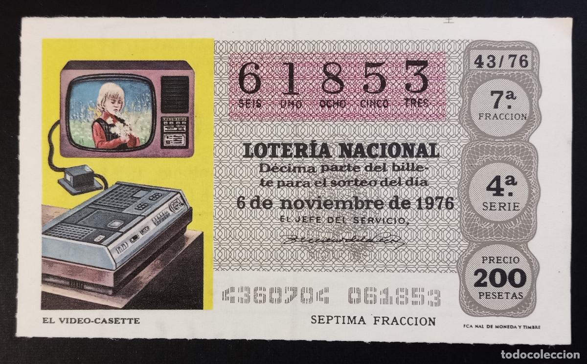 National Spanish Lottery: D&Eacute;CIMO DE LOTERIA - 6-NOVIEMBRE-1976 - EL VIDEO-CASETTE