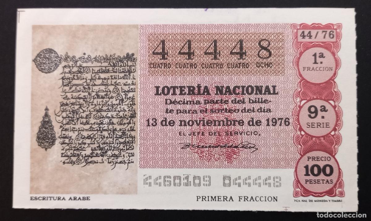 National Spanish Lottery: D&Eacute;CIMO DE LOTERIA - 13-NOVIEMBRE-1976 - ESCRITURA &Aacute;RABE