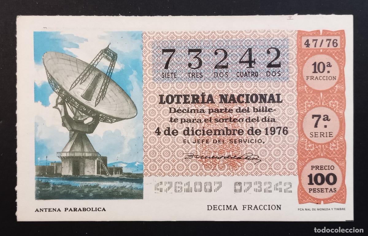 Lotaria Nacional: D&Eacute;CIMO DE LOTERIA - 4-DICIEMBRE-1976 - ANTENA PARAB&Oacute;LICA