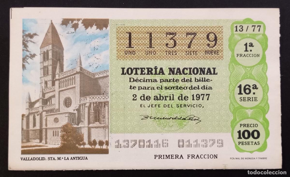 Loter&iacute;a Nacional: D&Eacute;CIMO DE LOTERIA - 2-ABRIL-1977 - VALLADOLID, STA. M&ordf; LA ANTIGUA