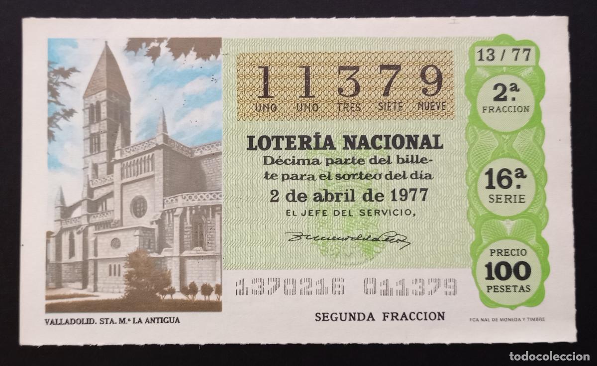 Loter&iacute;a Nacional: D&Eacute;CIMO DE LOTERIA - 2-ABRIL-1977 - VALLADOLID, STA. M&ordf; LA ANTIGUA