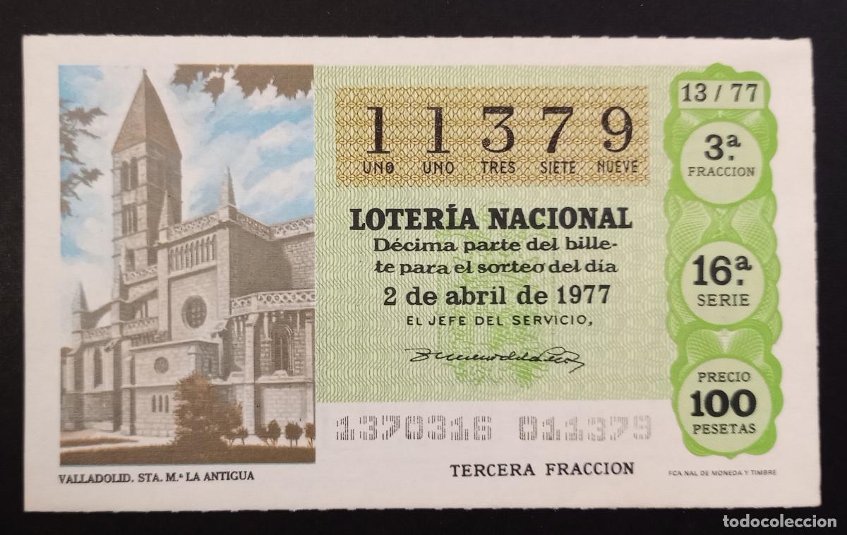 Loter&iacute;a Nacional: D&Eacute;CIMO DE LOTERIA - 2-ABRIL-1977 - VALLADOLID, STA. M&ordf; LA ANTIGUA