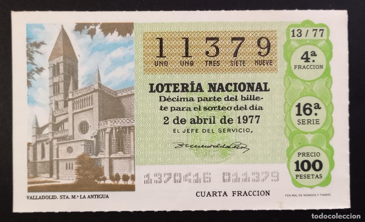 Loter&iacute;a Nacional: D&Eacute;CIMO DE LOTERIA - 2-ABRIL-1977 - VALLADOLID, STA. M&ordf; LA ANTIGUA
