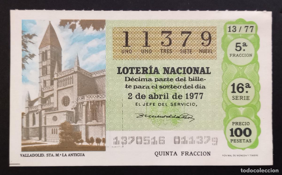 Loter&iacute;a Nacional: D&Eacute;CIMO DE LOTERIA - 2-ABRIL-1977 - VALLADOLID, STA. M&ordf; LA ANTIGUA